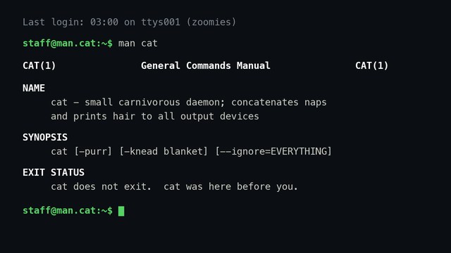 An 80-column terminal that has just run man cat: CAT(1), small carnivorous daemon; concatenates naps and prints hair